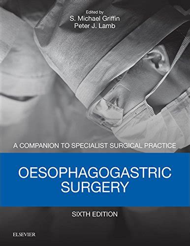 Oesophagogastric Surgery (Hardcover) Ebook Kindle Editon