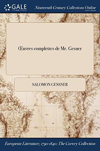 Oeuvres Complettes de Mr. Gesner... Kindle Editon