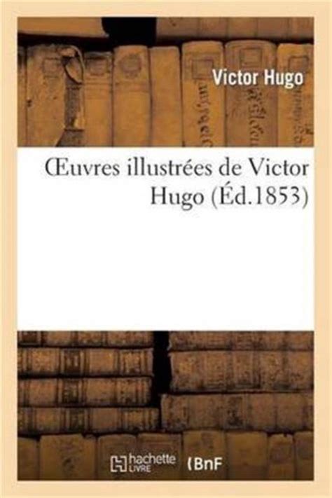 Oeuvres IllustrÃ©es De Victor Hugo Epub