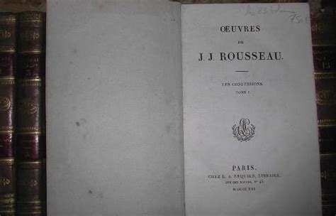 Oeuvres Inédites de J J Rousseau Vol 1 Suivies d un Supplément A l Histoire de Sa Vie Et de Ses Ouvrages Classic Reprint French Edition Reader