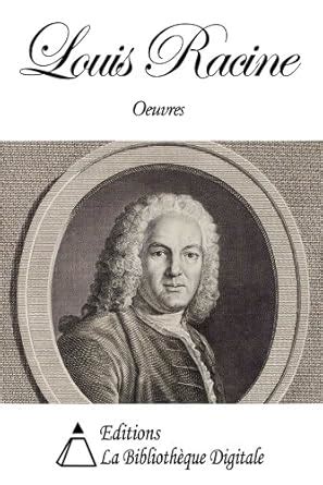 Oeuvres de Louis Racine... Doc