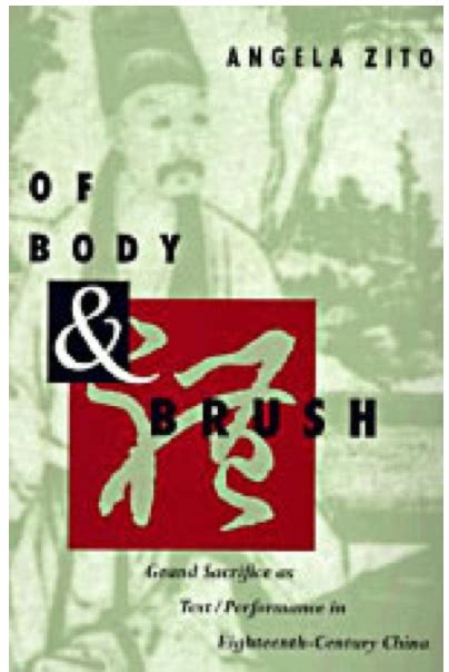 Of Body and Brush Grand Sacrifice as Text/Performance in Eighteenth-Century China PDF