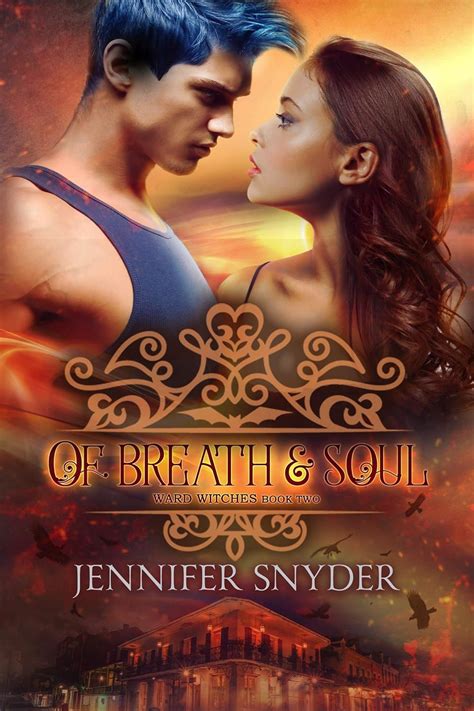 Of Breath And Soul Ward Wtches Volume 2 PDF
