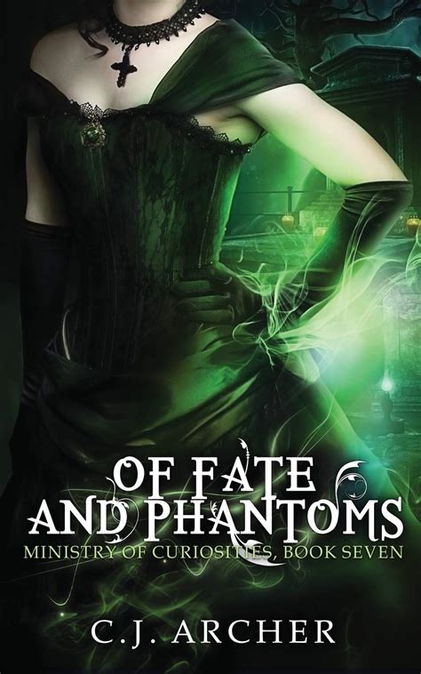 Of Fate and Phantoms Ministry of Curiosities Reader