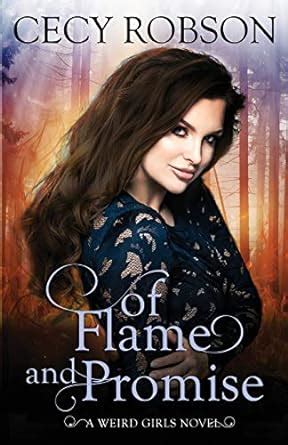 Of Flame and Fate A Weird Girls Novel Weird Girls Flame Book 2 Reader