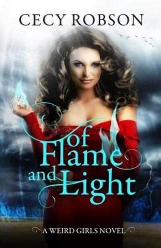 Of Flame and Light A Weird Girls Novel Volume 7 PDF