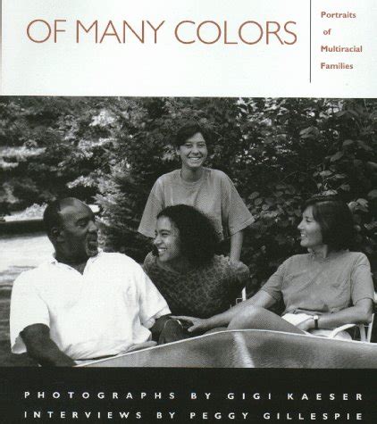 Of Many Colors: Portraits of Multiracial Families Ebook Doc