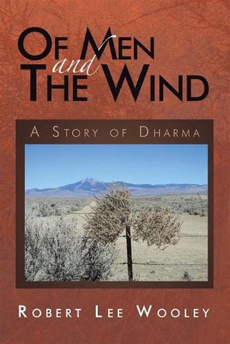 Of Men and the Wind A Story of Dharma Reader