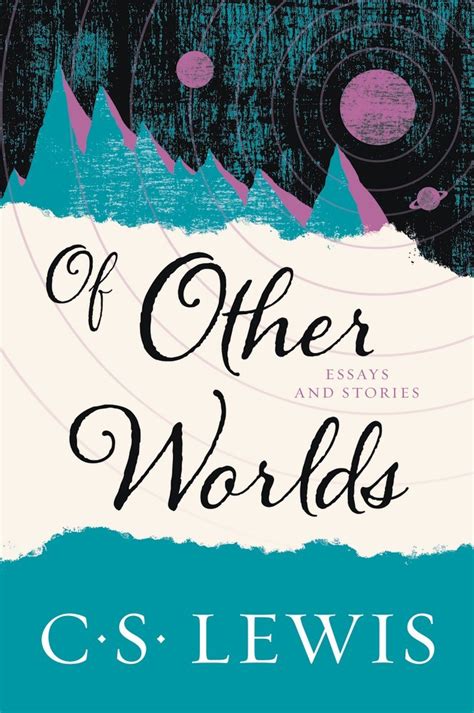 Of Other Worlds: Essays and Stories Ebook Reader