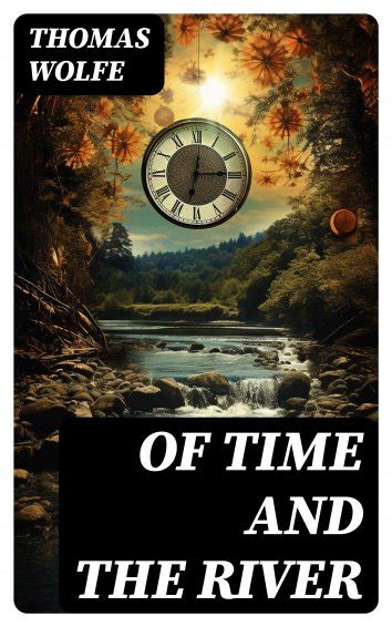 Of Time and the River Kindle Editon