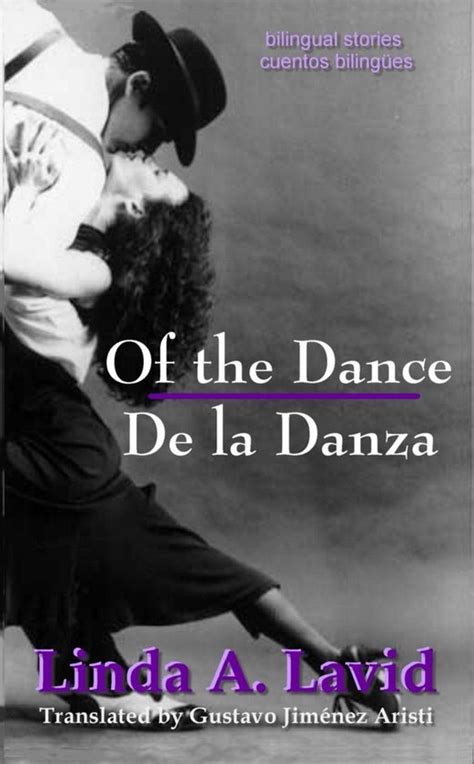 Of the Dance De la Danza English and Spanish Edition A Dual Language Book Doc