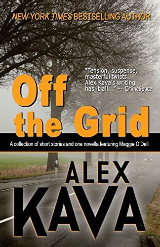 Off the Grid A collection of short stories and one novella featuring Maggie O Dell Kindle Editon