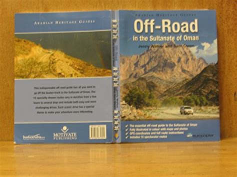 Off-Road in the Sultanate of Oman Arabian Heritage Guide Ebook Doc