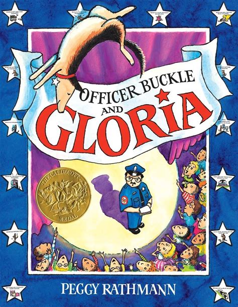 Officer Buckle and Gloria CALDECOTT MEDAL BOOK