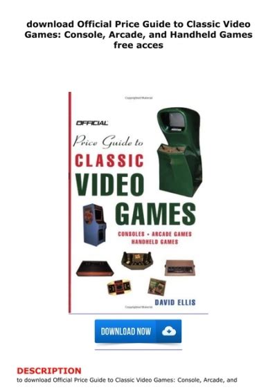 Official Price Guide to Classic Video Games Console Arcade and Handheld Games Epub