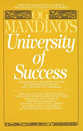 Og Mandino s University of Success The Greatest Self-Help Author in the World Presents the Ultimate Success Book PDF