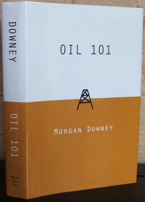 Oil 101 Morgan Downey Epub