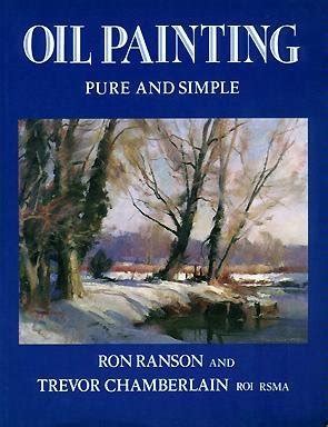 Oil Painting Pure and Simple Kindle Editon