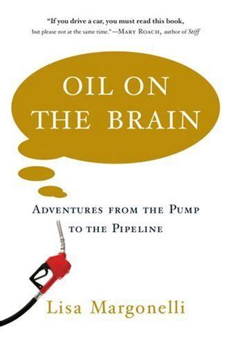Oil.on.the.Brain.Adventures.from.the.Pump.to.the.Pipeline Ebook Epub