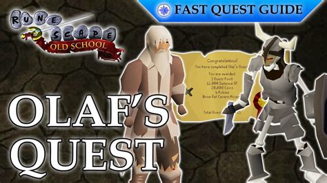 Olaf's Quest OSRS: A Comprehensive Guide