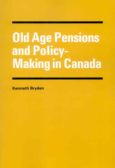 Old Age Pensions and Policy-Making in Canada PDF