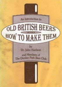 Old British Beers and How to Make Them Reader