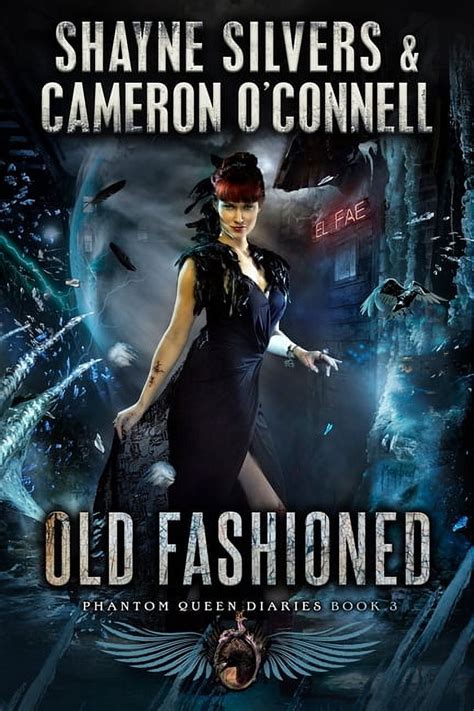 Old Fashioned Phantom Queen Book 3 A Temple Verse Series The Phantom Queen Diaries PDF