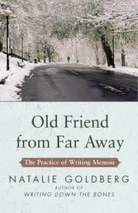 Old Friend from Far Away The Practice of Writing Memoir PDF