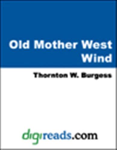 Old Mother West Wind with Biographical Introduction Dover Children s Thrift Classics