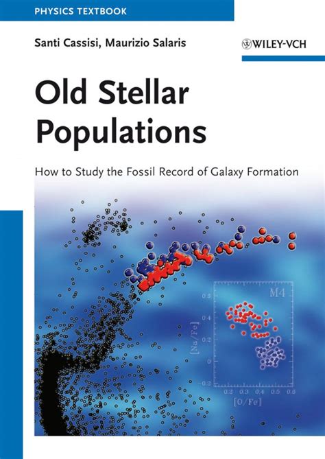 Old Stellar Populations How to Study the Fossil Record of Galaxy Formation Kindle Editon