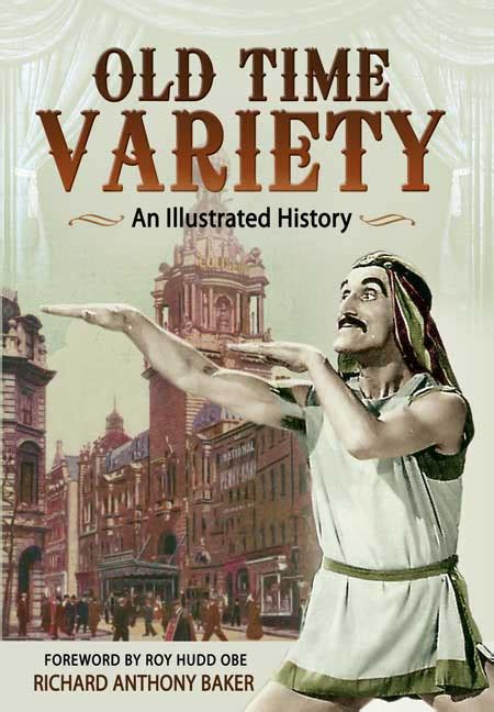 Old Time Variety An Illustrated History Kindle Editon