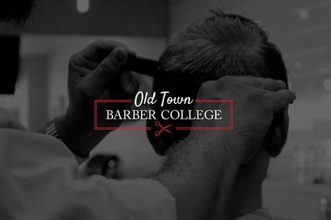 Old Town Barber College: Your Gateway to a Rewarding Career in Barbering