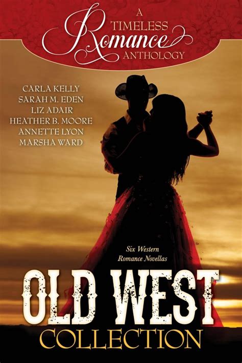 Old West Collection A Timeless Romance Anthology Kindle Editon