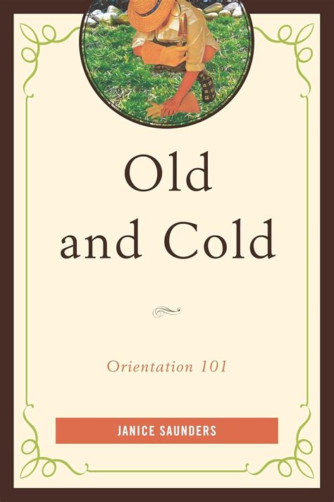 Old and Cold Orientation 101 Doc