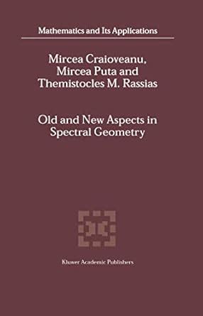 Old and New Aspects in Spectral Geometry, Vol. 534 Doc