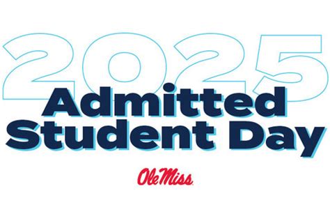 Ole Miss Admitted Students Day 2024: Your Guide to Navigating Your Journey