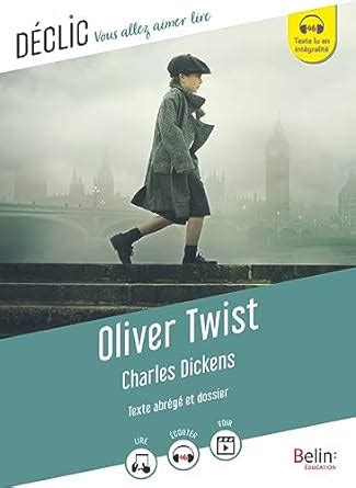 Oliver Twist Texte abrégé Classique French Edition