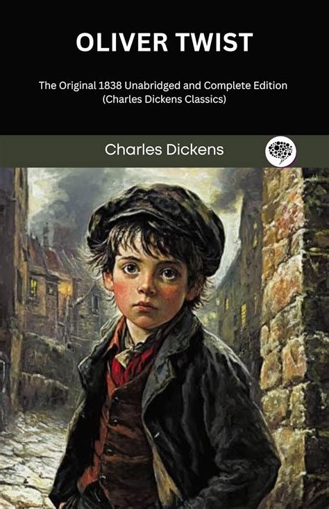 Oliver Twist by Charles Dickens Unabridged 1867 Original Version Kindle Editon