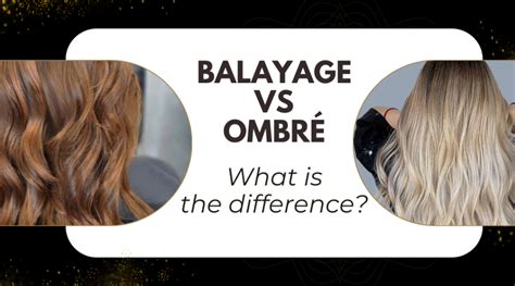 Ombre vs Balayage: The 5 Key Differences to Know