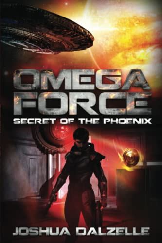 Omega Force Secret of the Phoenix Volume 6 Kindle Editon