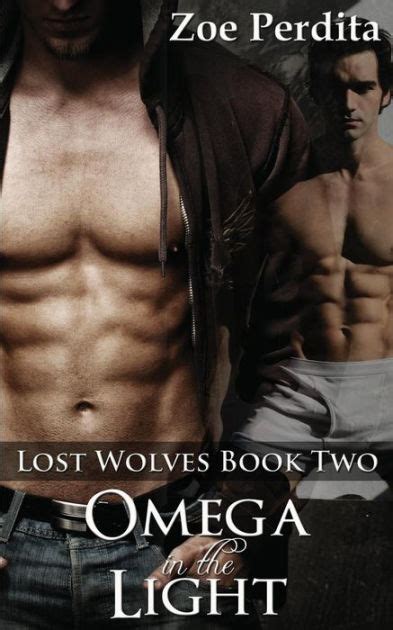 Omega in the Light Lost Wolves Book Two Volume 1 Epub