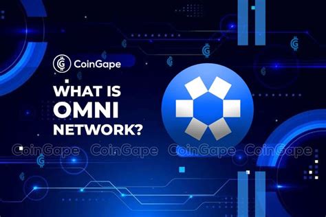 Omni Network: A Comprehensive Guide to the Internet of Everything