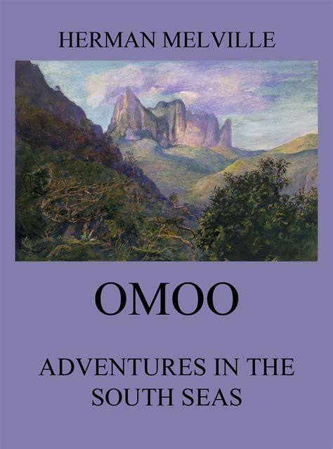 Omoo Adventures In The South Seas PDF