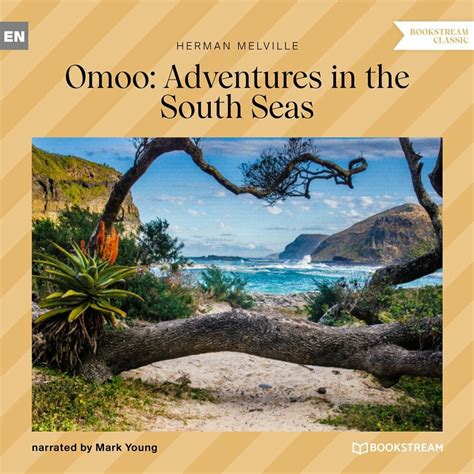 Omoo a narrative of adventures in the South Seas PDF