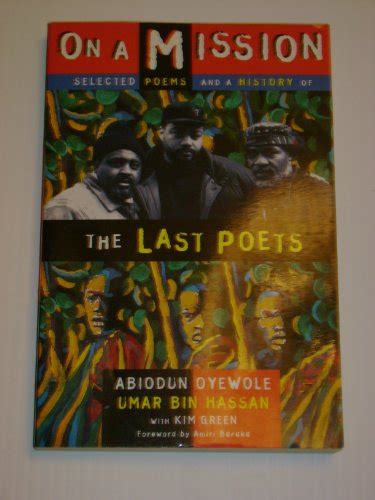 On A Mission: Selected Poems and a History of the Last Poets Ebook PDF