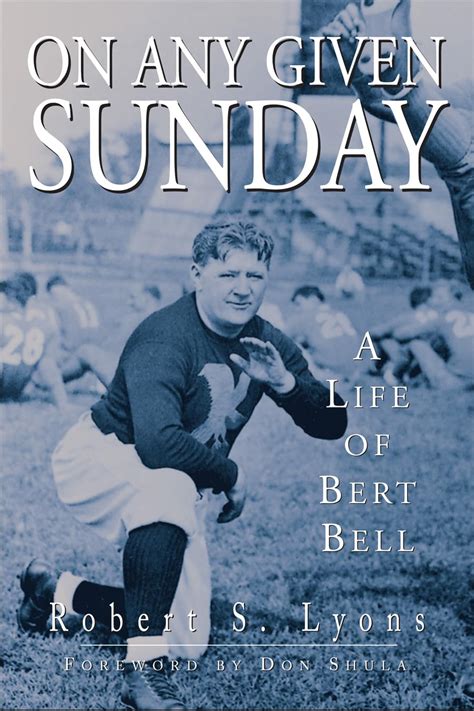 On Any Given Sunday A Life of Bert Bell Doc