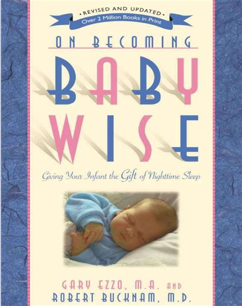 On Becoming Baby Wise Giving Your Infant the Gift of Nighttime Sleep PDF