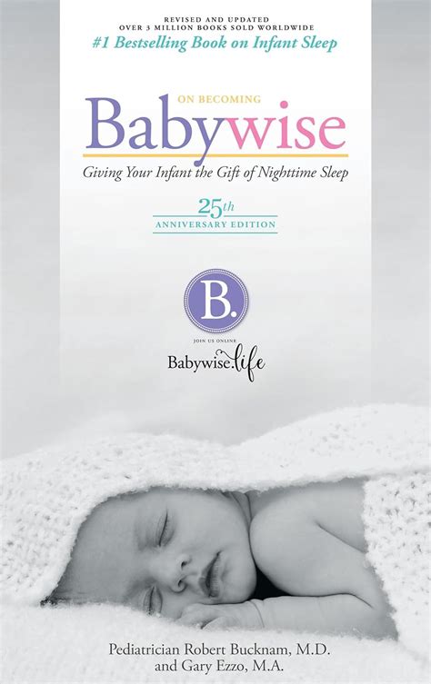 On Becoming Babywise Updated and Expanded Giving Your Infant the Gift of Nighttime Sleep Reader