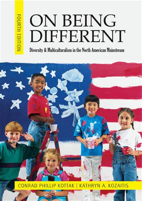 On Being Different Diversity and Multiculturalism in the North American Mainstream Reader