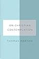 On Christian Contemplation New Directions Paperbook Doc